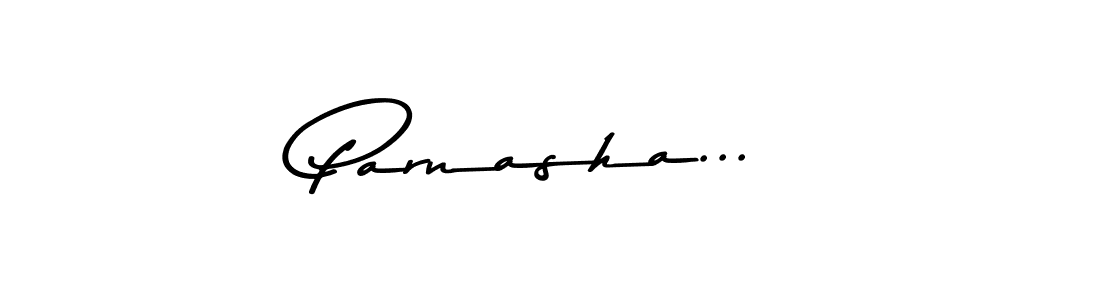 Create a beautiful signature design for name Parnasha.... With this signature (Asem Kandis PERSONAL USE) fonts, you can make a handwritten signature for free. Parnasha... signature style 9 images and pictures png