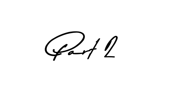 Asem Kandis PERSONAL USE is a professional signature style that is perfect for those who want to add a touch of class to their signature. It is also a great choice for those who want to make their signature more unique. Get Part 2 name to fancy signature for free. Part 2 signature style 9 images and pictures png
