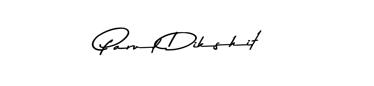 Use a signature maker to create a handwritten signature online. With this signature software, you can design (Asem Kandis PERSONAL USE) your own signature for name Parul Dikshit. Parul Dikshit signature style 9 images and pictures png