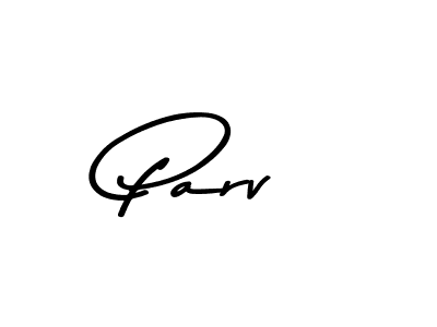 Create a beautiful signature design for name Parv. With this signature (Asem Kandis PERSONAL USE) fonts, you can make a handwritten signature for free. Parv signature style 9 images and pictures png