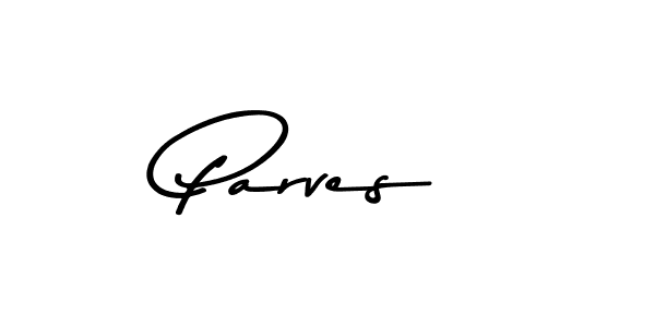 How to make Parves name signature. Use Asem Kandis PERSONAL USE style for creating short signs online. This is the latest handwritten sign. Parves signature style 9 images and pictures png