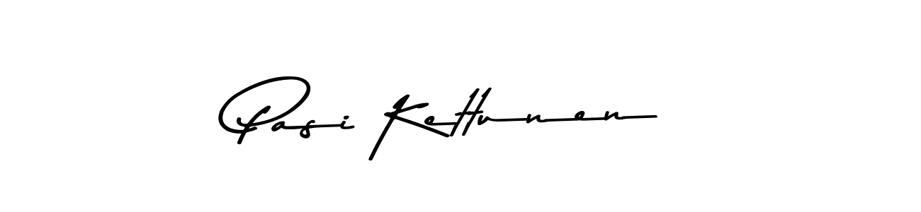 Create a beautiful signature design for name Pasi Kettunen. With this signature (Asem Kandis PERSONAL USE) fonts, you can make a handwritten signature for free. Pasi Kettunen signature style 9 images and pictures png