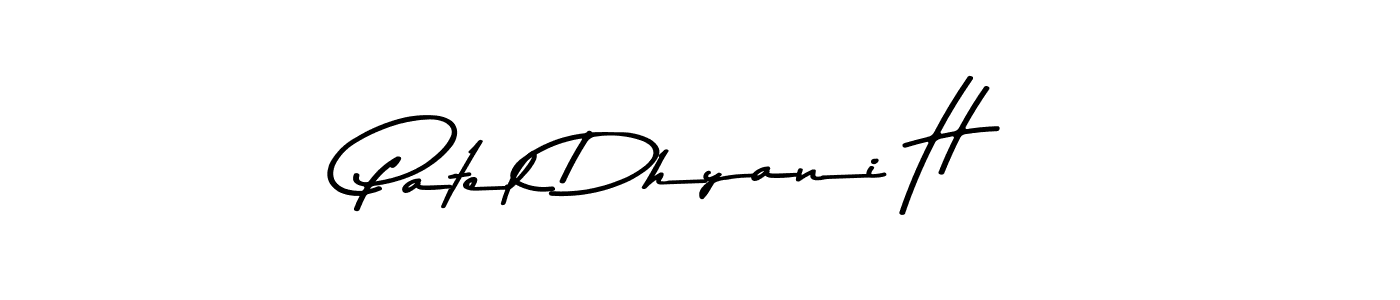 Here are the top 10 professional signature styles for the name Patel Dhyani H. These are the best autograph styles you can use for your name. Patel Dhyani H signature style 9 images and pictures png