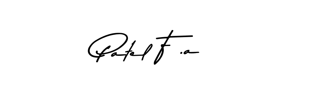 Also we have Patel F .a name is the best signature style. Create professional handwritten signature collection using Asem Kandis PERSONAL USE autograph style. Patel F .a signature style 9 images and pictures png