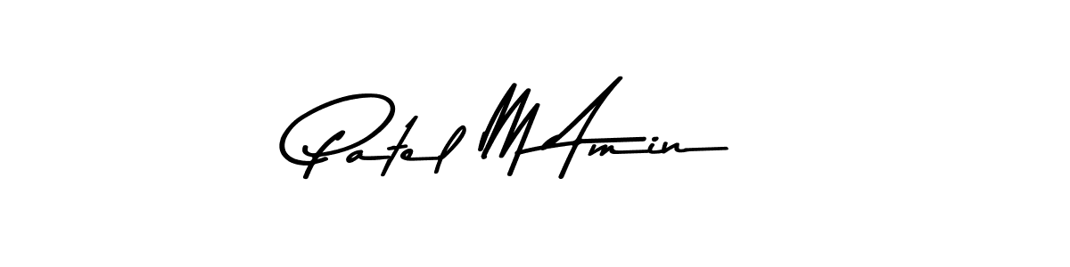 Make a short Patel M Amin signature style. Manage your documents anywhere anytime using Asem Kandis PERSONAL USE. Create and add eSignatures, submit forms, share and send files easily. Patel M Amin signature style 9 images and pictures png