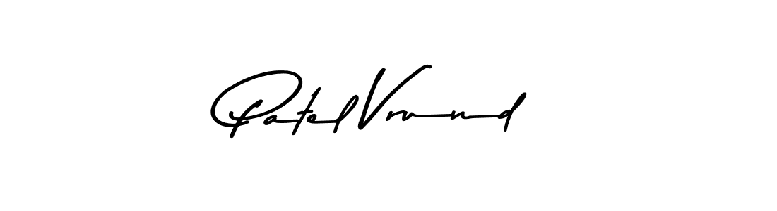 Also You can easily find your signature by using the search form. We will create Patel Vrund name handwritten signature images for you free of cost using Asem Kandis PERSONAL USE sign style. Patel Vrund signature style 9 images and pictures png