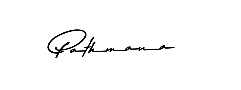 How to make Pathmana name signature. Use Asem Kandis PERSONAL USE style for creating short signs online. This is the latest handwritten sign. Pathmana signature style 9 images and pictures png
