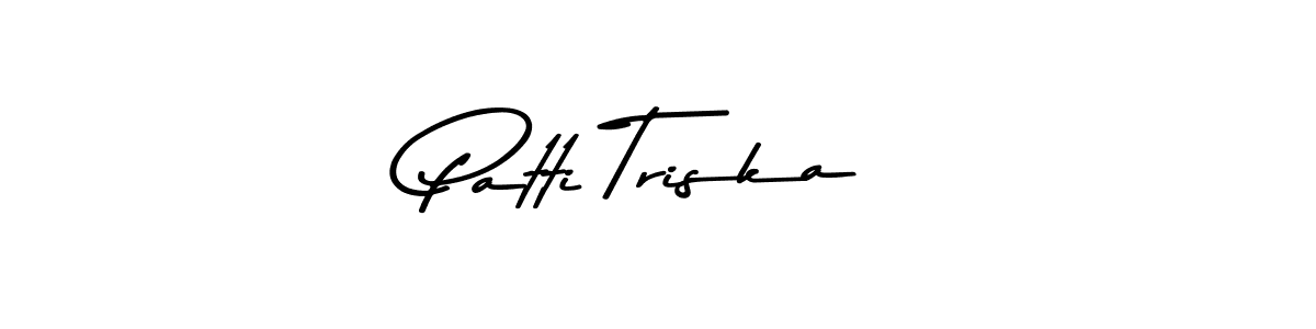 Create a beautiful signature design for name Patti Triska. With this signature (Asem Kandis PERSONAL USE) fonts, you can make a handwritten signature for free. Patti Triska signature style 9 images and pictures png