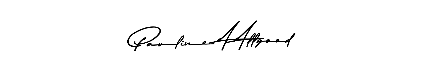 if you are searching for the best signature style for your name Pauline A Allgood. so please give up your signature search. here we have designed multiple signature styles  using Asem Kandis PERSONAL USE. Pauline A Allgood signature style 9 images and pictures png