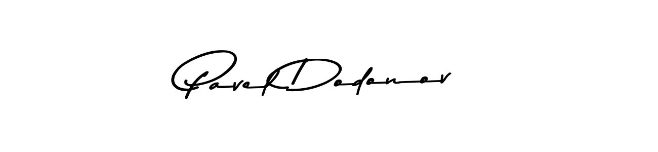 How to make Pavel Dodonov name signature. Use Asem Kandis PERSONAL USE style for creating short signs online. This is the latest handwritten sign. Pavel Dodonov signature style 9 images and pictures png