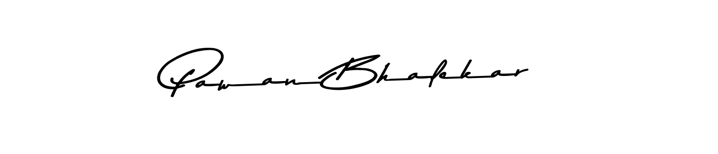 Create a beautiful signature design for name Pawan Bhalekar. With this signature (Asem Kandis PERSONAL USE) fonts, you can make a handwritten signature for free. Pawan Bhalekar signature style 9 images and pictures png