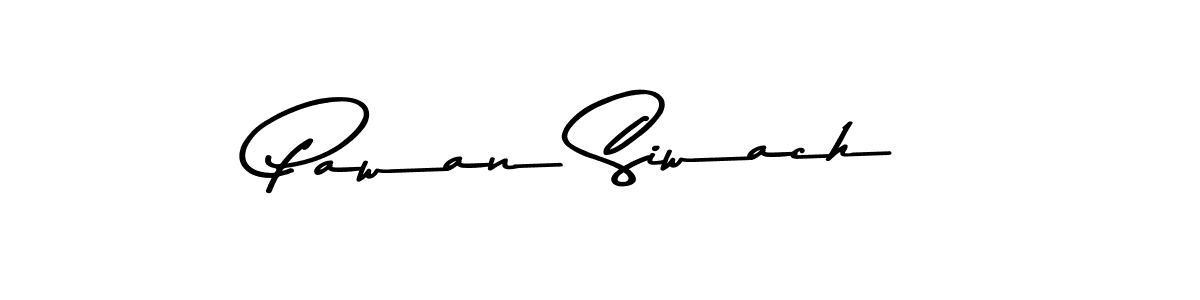 Create a beautiful signature design for name Pawan Siwach. With this signature (Asem Kandis PERSONAL USE) fonts, you can make a handwritten signature for free. Pawan Siwach signature style 9 images and pictures png