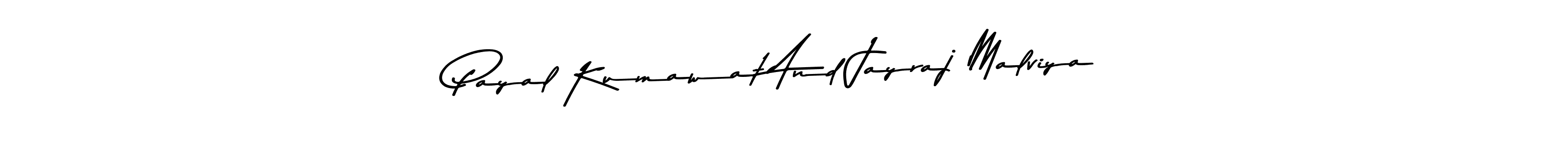 How to make Payal Kumawat And Jayraj Malviya signature? Asem Kandis PERSONAL USE is a professional autograph style. Create handwritten signature for Payal Kumawat And Jayraj Malviya name. Payal Kumawat And Jayraj Malviya signature style 9 images and pictures png