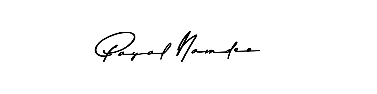 Create a beautiful signature design for name Payal Namdeo. With this signature (Asem Kandis PERSONAL USE) fonts, you can make a handwritten signature for free. Payal Namdeo signature style 9 images and pictures png