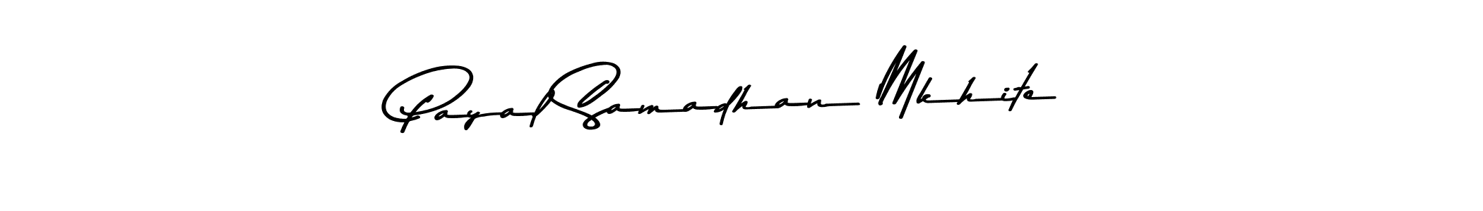 How to make Payal Samadhan Mkhite name signature. Use Asem Kandis PERSONAL USE style for creating short signs online. This is the latest handwritten sign. Payal Samadhan Mkhite signature style 9 images and pictures png