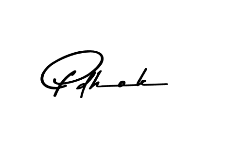 Make a beautiful signature design for name Pdhok. With this signature (Asem Kandis PERSONAL USE) style, you can create a handwritten signature for free. Pdhok signature style 9 images and pictures png