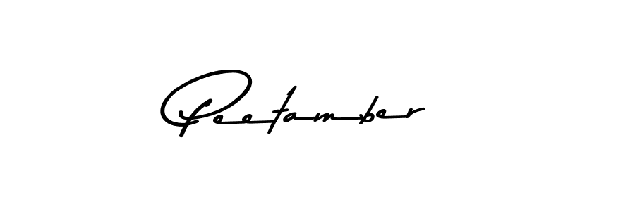 Make a beautiful signature design for name Peetamber. With this signature (Asem Kandis PERSONAL USE) style, you can create a handwritten signature for free. Peetamber signature style 9 images and pictures png
