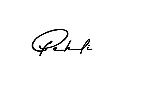 Also we have Pehli name is the best signature style. Create professional handwritten signature collection using Asem Kandis PERSONAL USE autograph style. Pehli signature style 9 images and pictures png