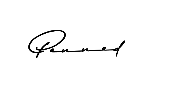 Also You can easily find your signature by using the search form. We will create Penned name handwritten signature images for you free of cost using Asem Kandis PERSONAL USE sign style. Penned signature style 9 images and pictures png