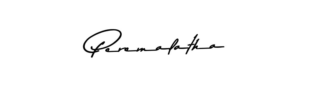 Also You can easily find your signature by using the search form. We will create Peremalatha name handwritten signature images for you free of cost using Asem Kandis PERSONAL USE sign style. Peremalatha signature style 9 images and pictures png