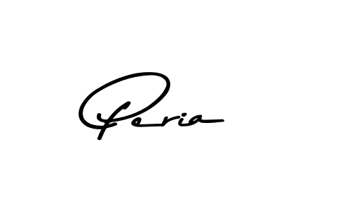 Make a beautiful signature design for name Peria. With this signature (Asem Kandis PERSONAL USE) style, you can create a handwritten signature for free. Peria signature style 9 images and pictures png