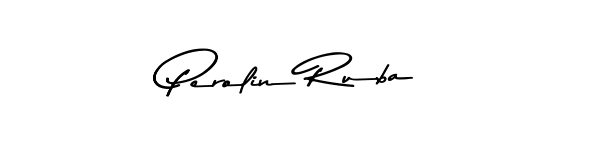 Create a beautiful signature design for name Perolin Ruba. With this signature (Asem Kandis PERSONAL USE) fonts, you can make a handwritten signature for free. Perolin Ruba signature style 9 images and pictures png