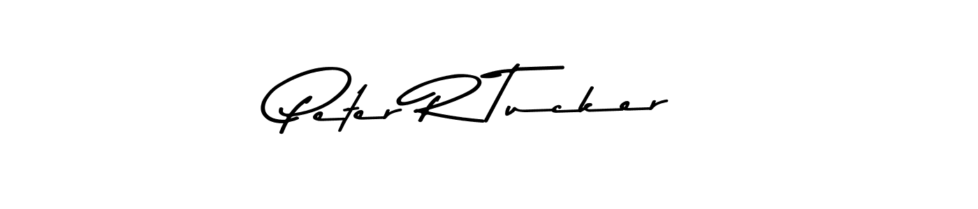 Make a beautiful signature design for name Peter R Tucker. With this signature (Asem Kandis PERSONAL USE) style, you can create a handwritten signature for free. Peter R Tucker signature style 9 images and pictures png