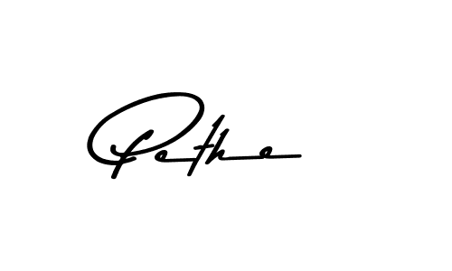 How to make Pethe signature? Asem Kandis PERSONAL USE is a professional autograph style. Create handwritten signature for Pethe name. Pethe signature style 9 images and pictures png