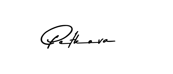 Use a signature maker to create a handwritten signature online. With this signature software, you can design (Asem Kandis PERSONAL USE) your own signature for name Petkova. Petkova signature style 9 images and pictures png