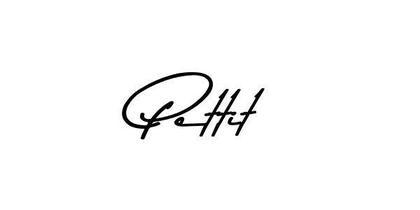 Use a signature maker to create a handwritten signature online. With this signature software, you can design (Asem Kandis PERSONAL USE) your own signature for name Pettit. Pettit signature style 9 images and pictures png