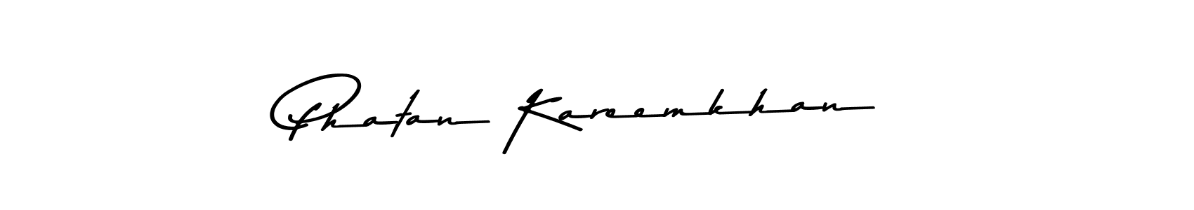 if you are searching for the best signature style for your name Phatan Kareemkhan. so please give up your signature search. here we have designed multiple signature styles  using Asem Kandis PERSONAL USE. Phatan Kareemkhan signature style 9 images and pictures png