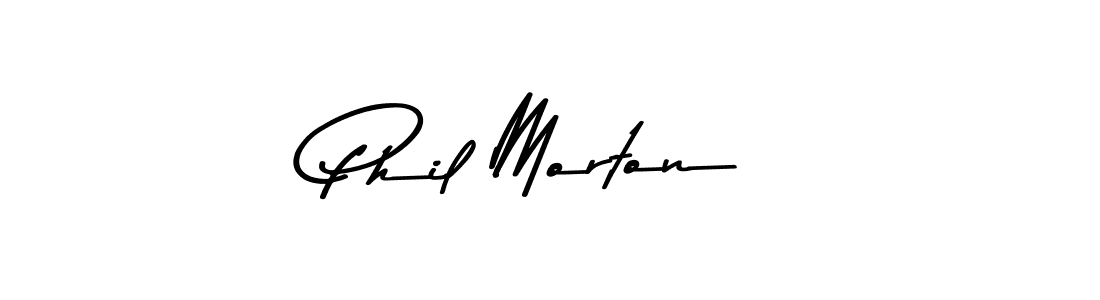 How to make Phil Morton name signature. Use Asem Kandis PERSONAL USE style for creating short signs online. This is the latest handwritten sign. Phil Morton signature style 9 images and pictures png