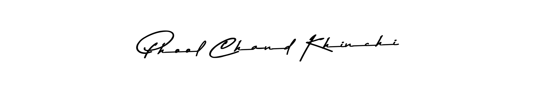 Asem Kandis PERSONAL USE is a professional signature style that is perfect for those who want to add a touch of class to their signature. It is also a great choice for those who want to make their signature more unique. Get Phool Chand Khinchi name to fancy signature for free. Phool Chand Khinchi signature style 9 images and pictures png