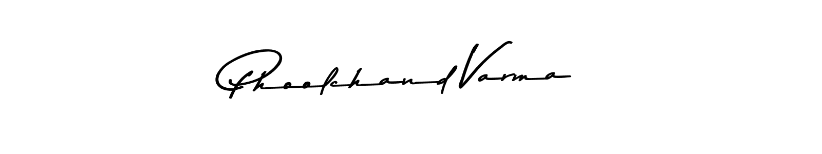 Make a beautiful signature design for name Phoolchand Varma. With this signature (Asem Kandis PERSONAL USE) style, you can create a handwritten signature for free. Phoolchand Varma signature style 9 images and pictures png