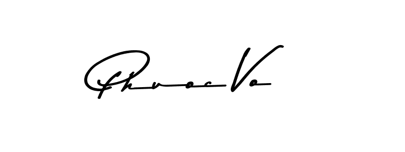 Design your own signature with our free online signature maker. With this signature software, you can create a handwritten (Asem Kandis PERSONAL USE) signature for name Phuoc Vo. Phuoc Vo signature style 9 images and pictures png