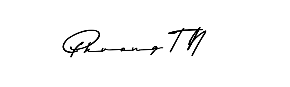 Create a beautiful signature design for name Phuong T N. With this signature (Asem Kandis PERSONAL USE) fonts, you can make a handwritten signature for free. Phuong T N signature style 9 images and pictures png