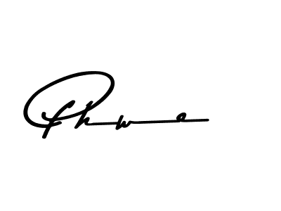 Create a beautiful signature design for name Phwe. With this signature (Asem Kandis PERSONAL USE) fonts, you can make a handwritten signature for free. Phwe signature style 9 images and pictures png