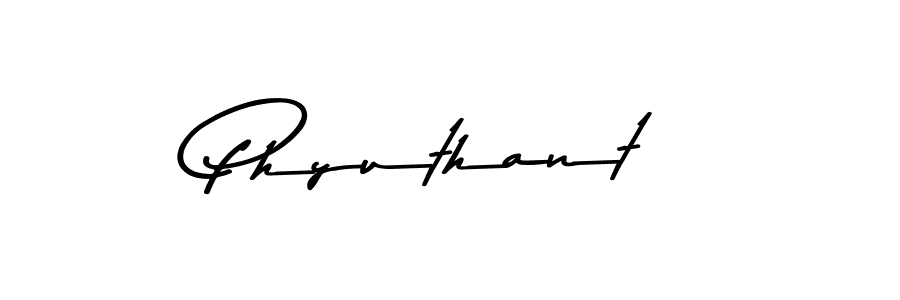 How to make Phyuthant signature? Asem Kandis PERSONAL USE is a professional autograph style. Create handwritten signature for Phyuthant name. Phyuthant signature style 9 images and pictures png