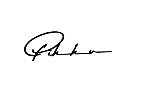 Design your own signature with our free online signature maker. With this signature software, you can create a handwritten (Asem Kandis PERSONAL USE) signature for name Pihhu. Pihhu signature style 9 images and pictures png