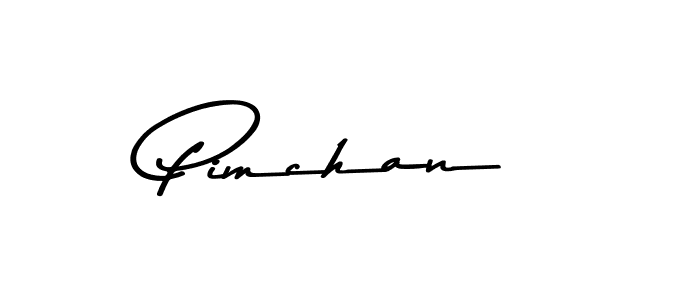 Once you've used our free online signature maker to create your best signature Asem Kandis PERSONAL USE style, it's time to enjoy all of the benefits that Pimchan name signing documents. Pimchan signature style 9 images and pictures png