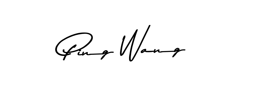 Ping Wang stylish signature style. Best Handwritten Sign (Asem Kandis PERSONAL USE) for my name. Handwritten Signature Collection Ideas for my name Ping Wang. Ping Wang signature style 9 images and pictures png