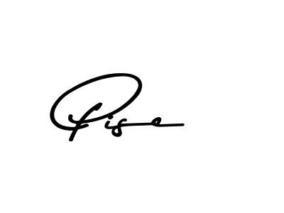 How to make Pise signature? Asem Kandis PERSONAL USE is a professional autograph style. Create handwritten signature for Pise name. Pise signature style 9 images and pictures png