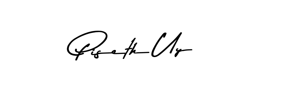 if you are searching for the best signature style for your name Piseth Uy. so please give up your signature search. here we have designed multiple signature styles  using Asem Kandis PERSONAL USE. Piseth Uy signature style 9 images and pictures png
