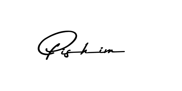 Pishim stylish signature style. Best Handwritten Sign (Asem Kandis PERSONAL USE) for my name. Handwritten Signature Collection Ideas for my name Pishim. Pishim signature style 9 images and pictures png