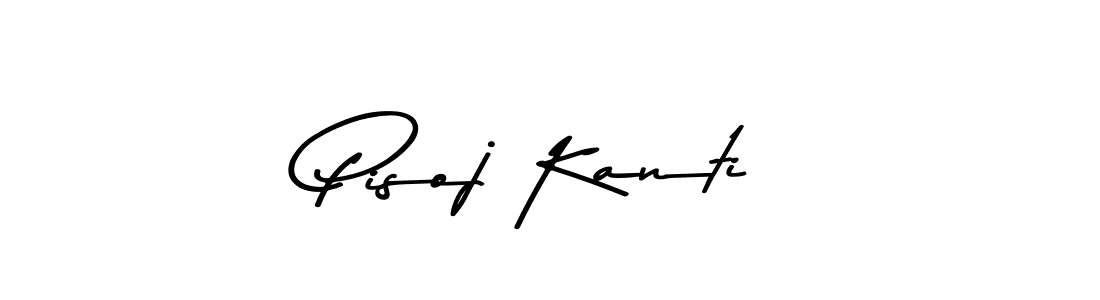 Design your own signature with our free online signature maker. With this signature software, you can create a handwritten (Asem Kandis PERSONAL USE) signature for name Pisoj Kanti. Pisoj Kanti signature style 9 images and pictures png