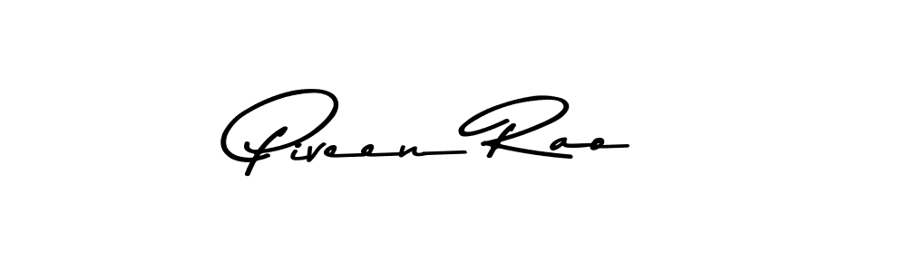 Piveen Rao stylish signature style. Best Handwritten Sign (Asem Kandis PERSONAL USE) for my name. Handwritten Signature Collection Ideas for my name Piveen Rao. Piveen Rao signature style 9 images and pictures png