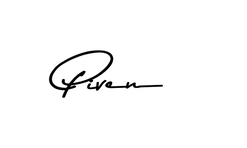 Design your own signature with our free online signature maker. With this signature software, you can create a handwritten (Asem Kandis PERSONAL USE) signature for name Piven. Piven signature style 9 images and pictures png