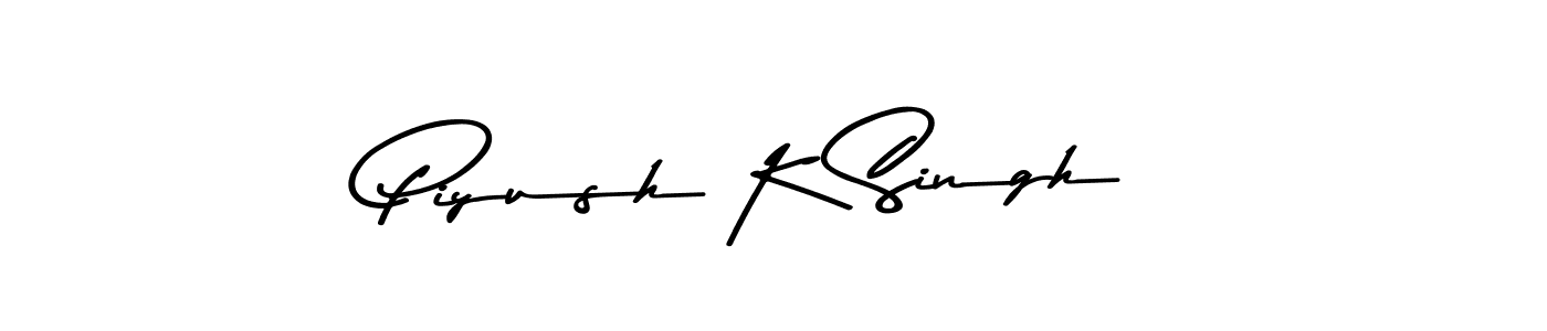Use a signature maker to create a handwritten signature online. With this signature software, you can design (Asem Kandis PERSONAL USE) your own signature for name Piyush K Singh. Piyush K Singh signature style 9 images and pictures png