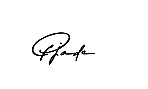 Pjade stylish signature style. Best Handwritten Sign (Asem Kandis PERSONAL USE) for my name. Handwritten Signature Collection Ideas for my name Pjade. Pjade signature style 9 images and pictures png