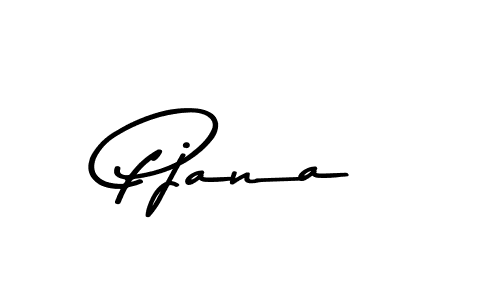 Create a beautiful signature design for name Pjana. With this signature (Asem Kandis PERSONAL USE) fonts, you can make a handwritten signature for free. Pjana signature style 9 images and pictures png